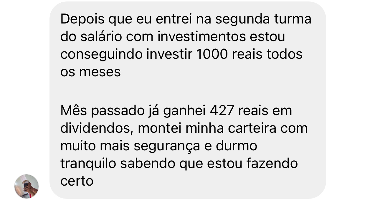 Depoimento de aluno do Salário com Investimentos